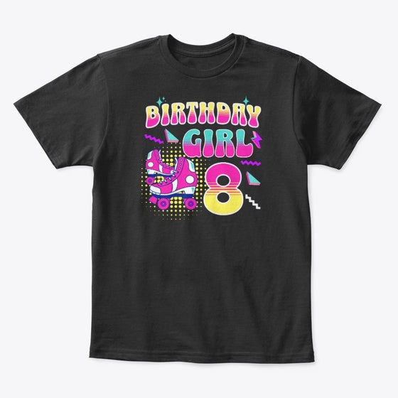 8th Birthday Roller Skating Birthdaygirl Graphic T Shirt