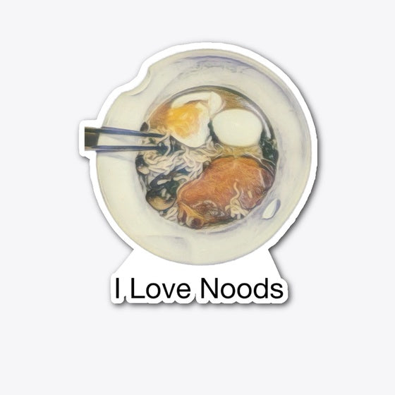 I love noods Apparel High Search Demand Gift Ready