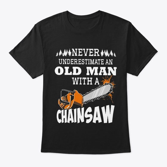 Man A Chainsaw Graphic T Shirt