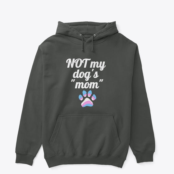 NOT my dog's mom | Premium Unisex T-Shirt, Trending Graphic Tee