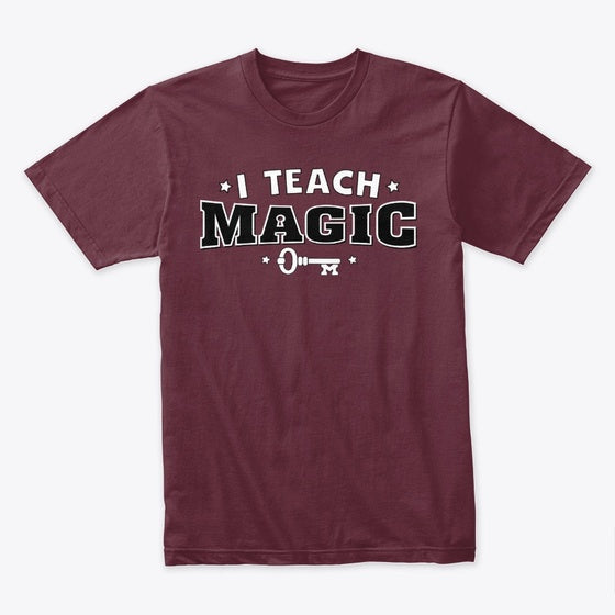 I Teach Magic 2021 | Premium Unisex T-Shirt