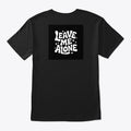 Leave me alone Apparel Comfort Fit Fan Favorite