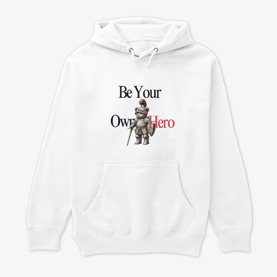 Be Your Own Hero Teddy Apparel Trending US US Top Pick
