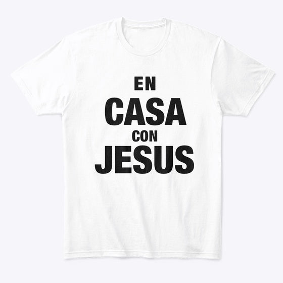 En Casa con Jesus Apparel Comfort Fit Hot Right Now
