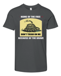 Dont Tread On Me 1776 Home Of Free Premium Youth T Shirt