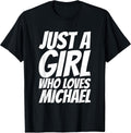 Just A Girl Who Loves Michael