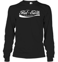Enjoy Flat Earth It039S The Real Thing Coca Cola Logo Parody Long Sleeve T Shirt