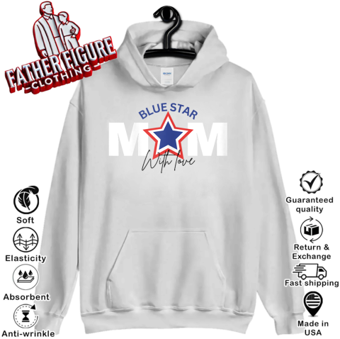 Blue Star Mom Proud Military Family Support Hoodie