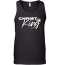Christ Is King Tank Top