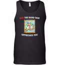Bite The Hand That Oppresses You Tank Top
