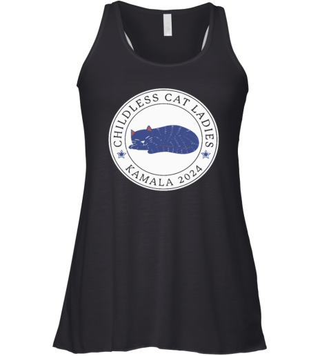 Childless Cat Ladies Kamala 2024 Swifties 4 Harris Racerback Tank