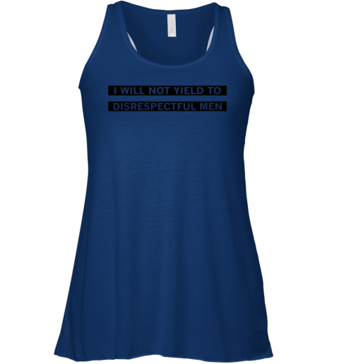 Aoc I Will Not Yield To Disrespectful Men Racerback Tank