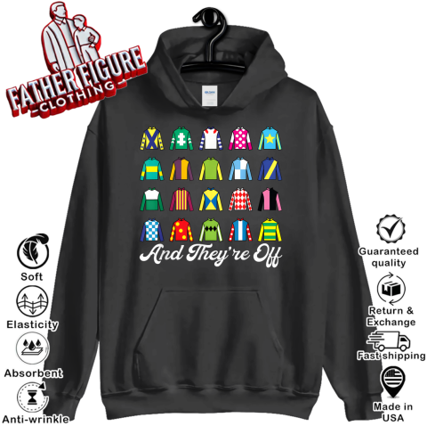 And They039Re Off Horse Racing Derby Day Funny Silks Jockey Hoodie