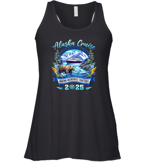 Cruisin Together Alaska 2025 Family Friend Alaska Cruise Racerback Tank