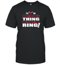 Do Not Mean A Thing Without The Ring Chicago Bulls T Shirt
