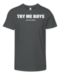 Duduzile Zuma Try Me Boys Julius 2024 Premium Youth T Shirt