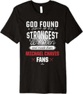 God Found The Strongest Woman Michael Chavis Premium