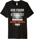 God Found The Strongest Woman Michael Conforto Premium
