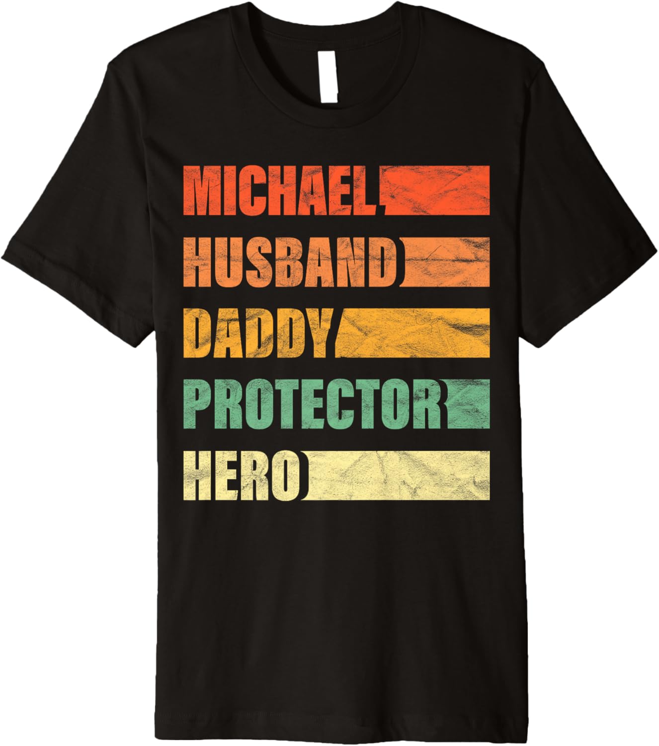 Michael Husband Daddy Protector Hero Name Personalized Premium