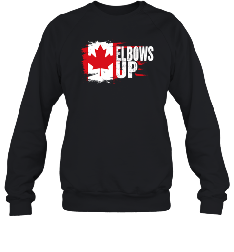 Elbows Up Canada Strong Sweatshirt