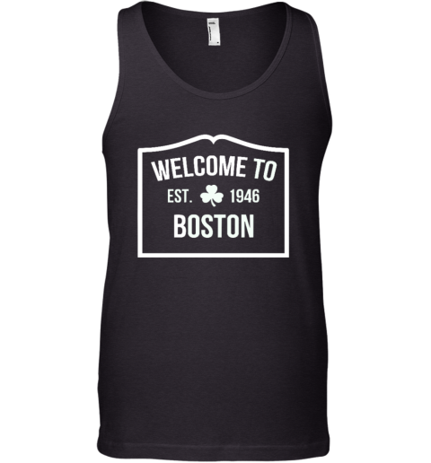 Boston Celtics Welcome To Boston Est 1946 Tank Top