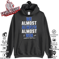 Dallas Cowboys We Almost Always Almost Win Hoodie