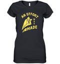 An Effort Was Made Women039S V Neck T Shirt