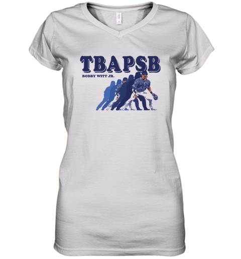 Bobby Witt Jr Tbapsb The Boys Are Playin Some Ball Women039S V Neck T Shirt