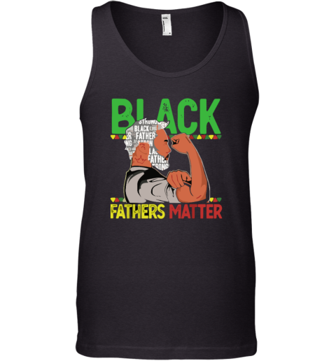 Black Father Matter Dope Black Dad King Tank Top