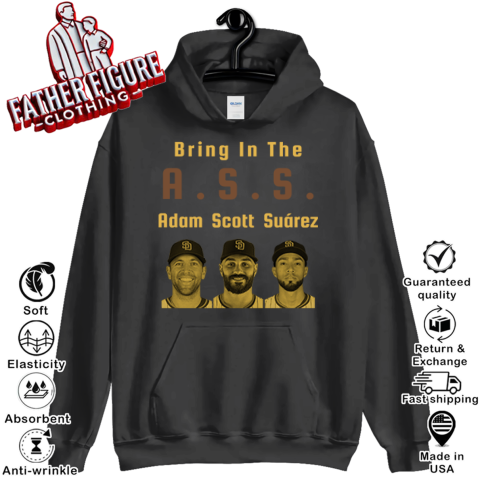 Bring In The Ass Adam Scott Surez Hoodie