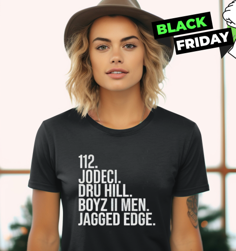 112 Jodeci Dru Hill Boyz Ii Men Jagged Edge Women039S T Shirt