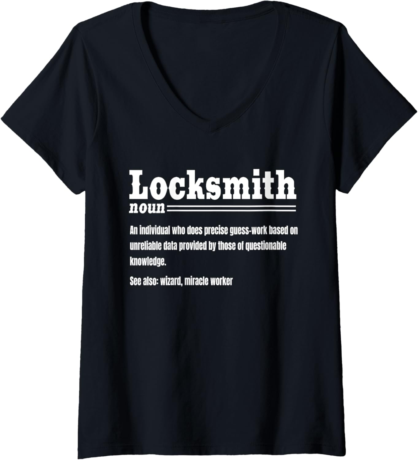 Locksmith Noun Key Maker Lock Picker Technician Locksmithing V-Neck