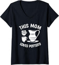 Womens This Mom Loves Pottery Pottery Maker Ceramic Clay Artist V-Neck