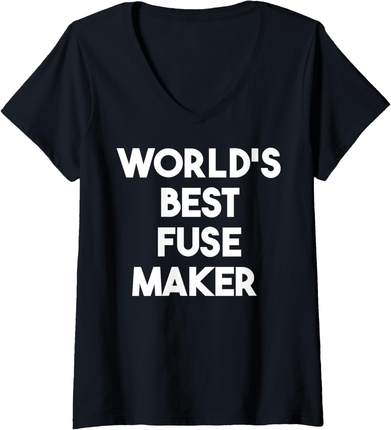 Womens World's Best Fuse Maker V-Neck