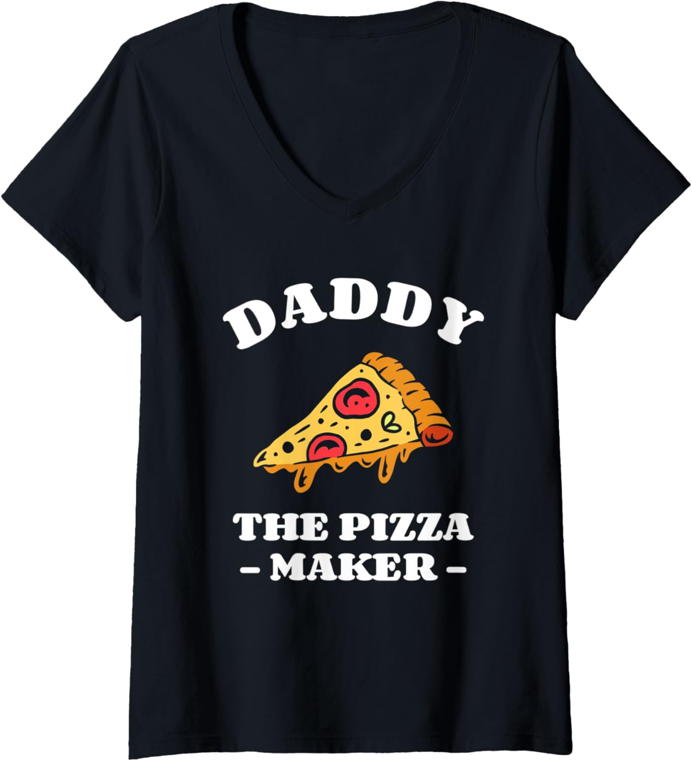 Womens Daddy The Pizza Maker Pizza Making V-Neck