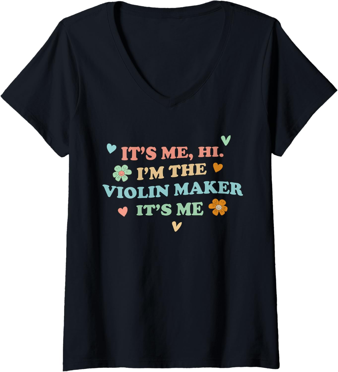 Womens Groovy It's Hi Me Job Title - Funny violin maker V-Neck