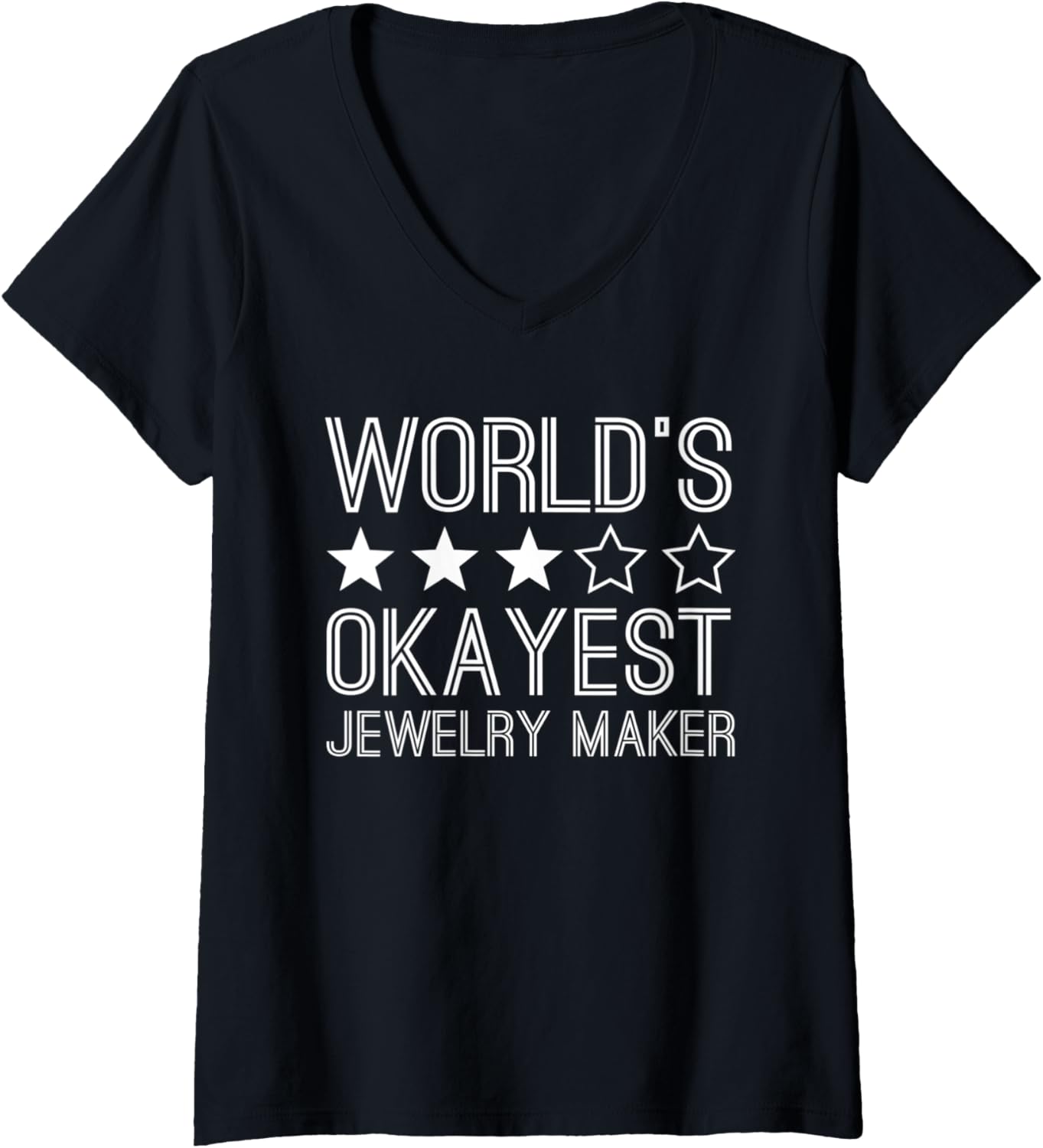 Womens Worlds Okayest Jewelry Maker Funny Jewelry Maker V-Neck