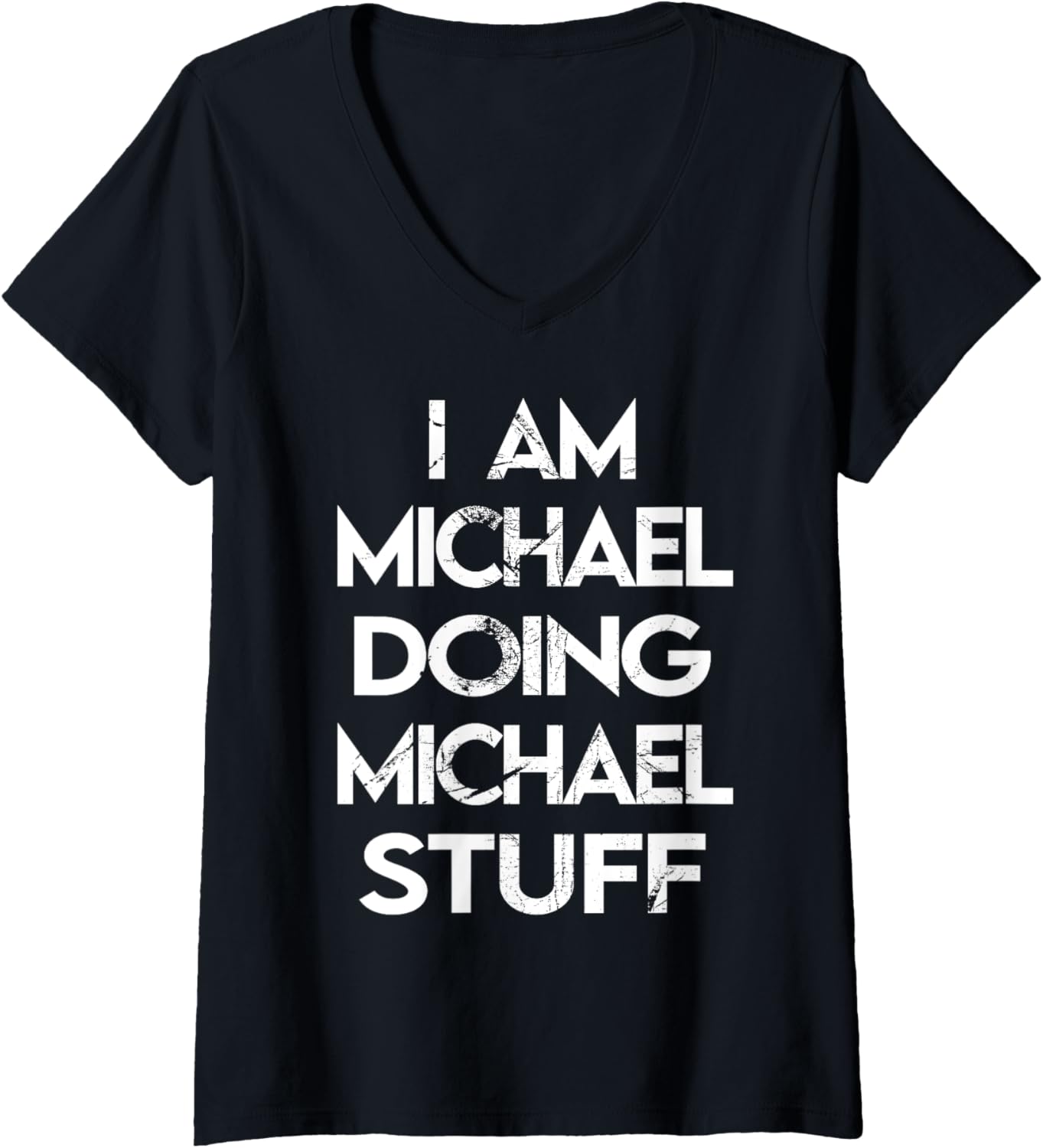 Womens I Am Michael Doing Michael Stuff V-Neck