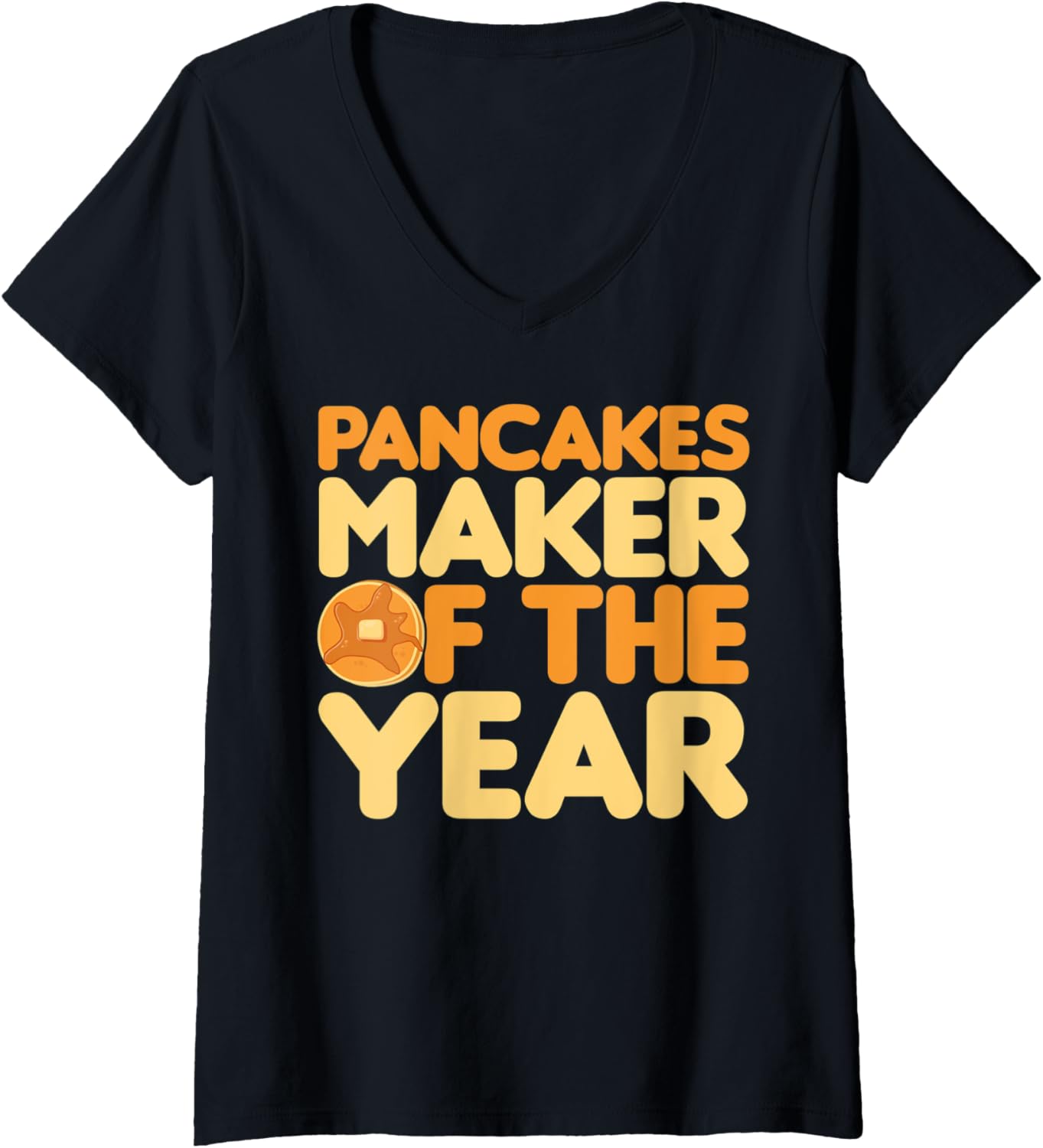 Womens Pancakes maker of the year Pancakes lover V-Neck