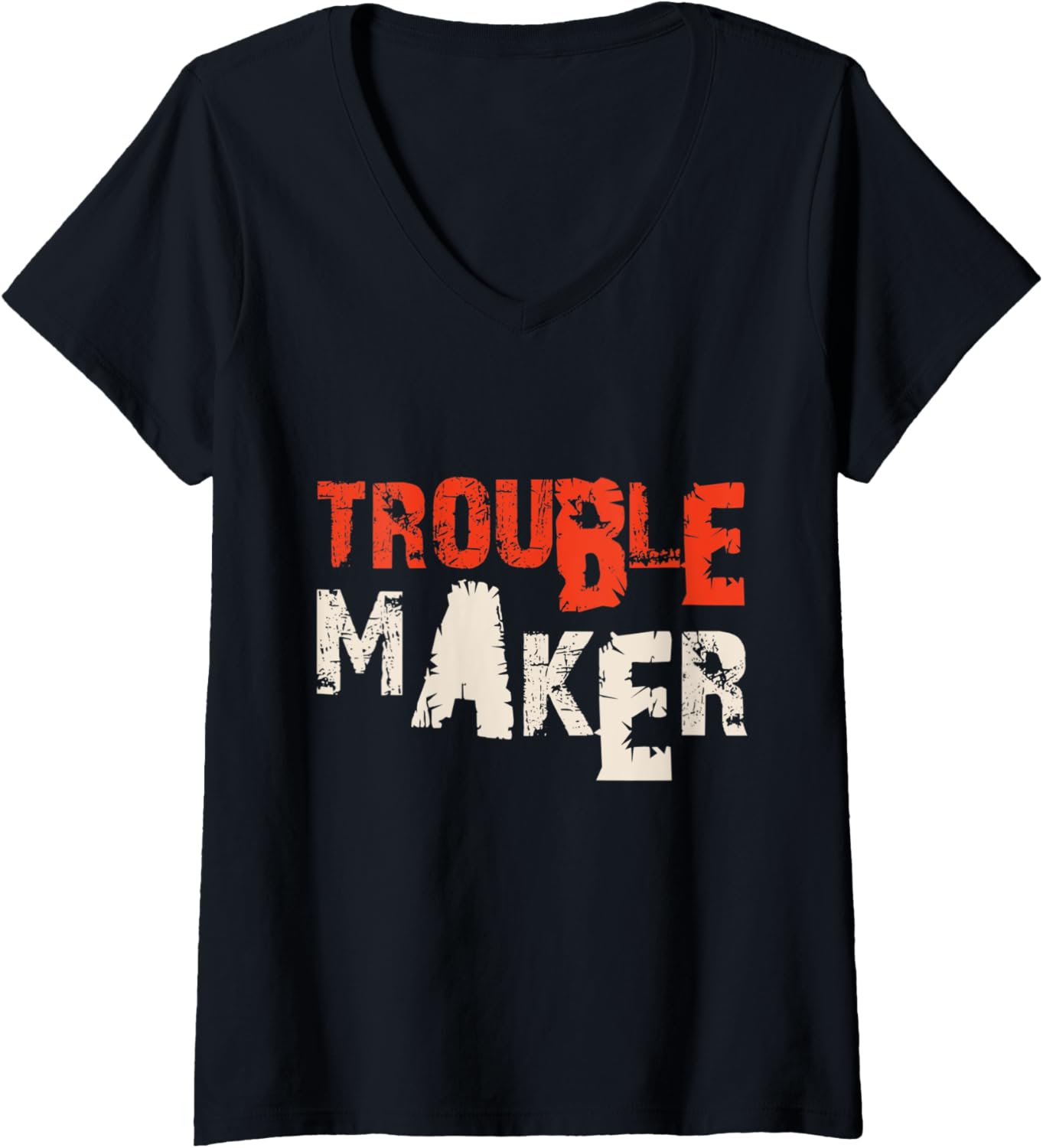 Womens trouble maker V-Neck