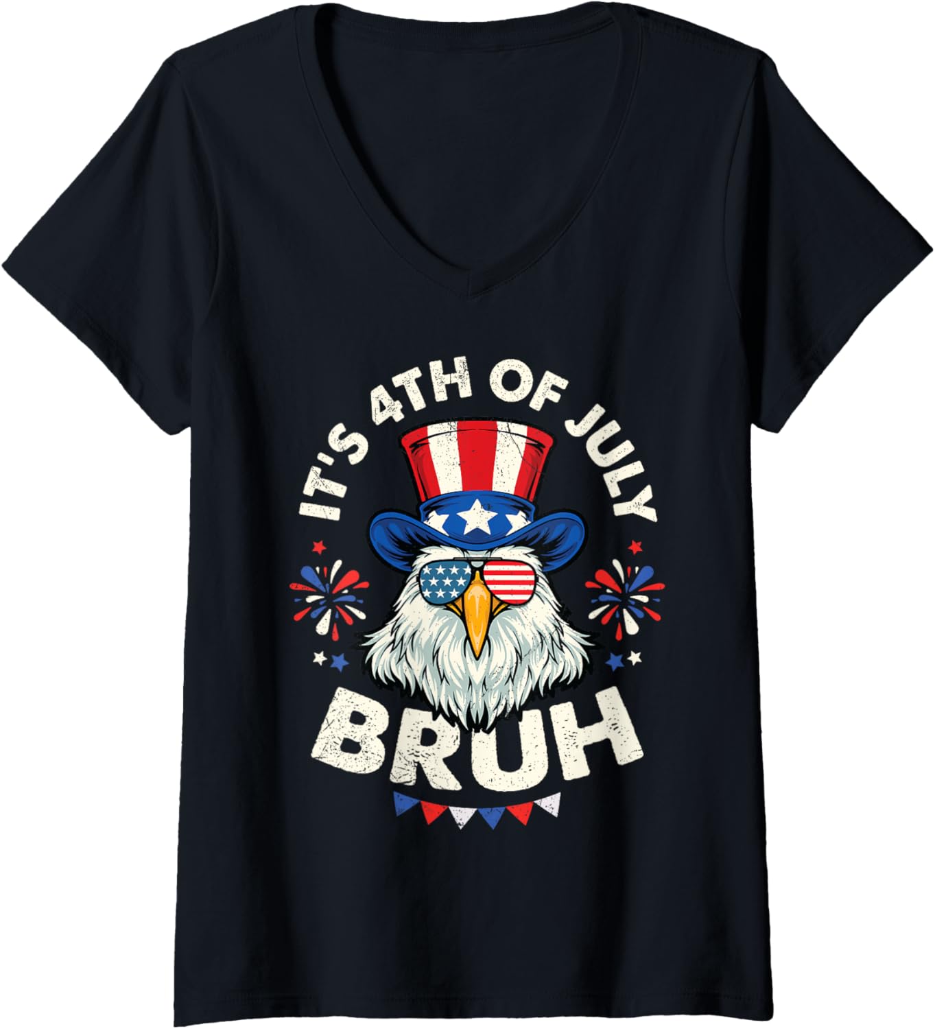 Womens It's 4th of July Bruh Patriotic Bald Eagle American Flag V-Neck