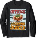 Officially Lasagna Maker Cooking Chef Long Sleeve