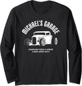 Michael's Garage Hotrod Classic Car Design for Name Michael Long Sleeve