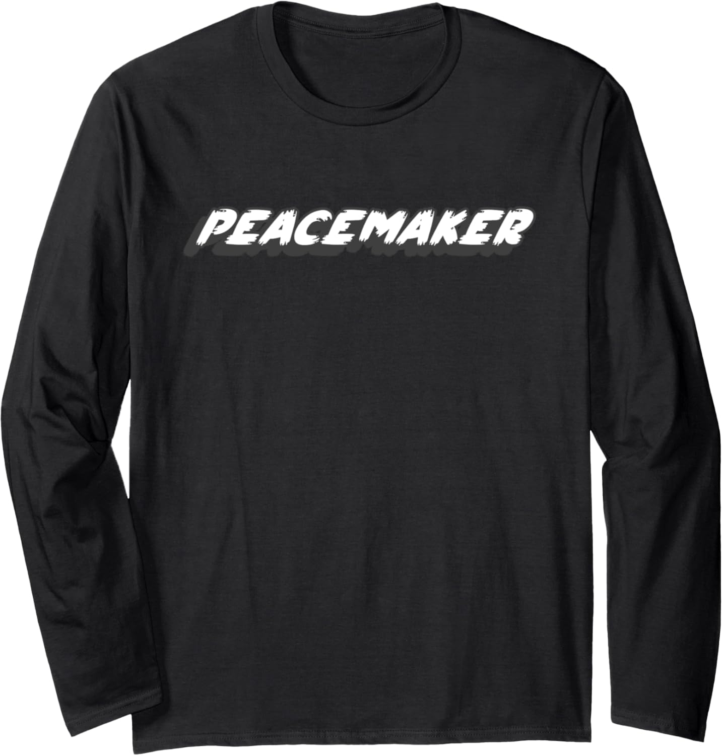 Peacemaker | Peace Maker Comedy character show Long Sleeve