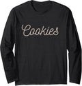 Cookies Baker and Cookie Maker apparel Long Sleeve