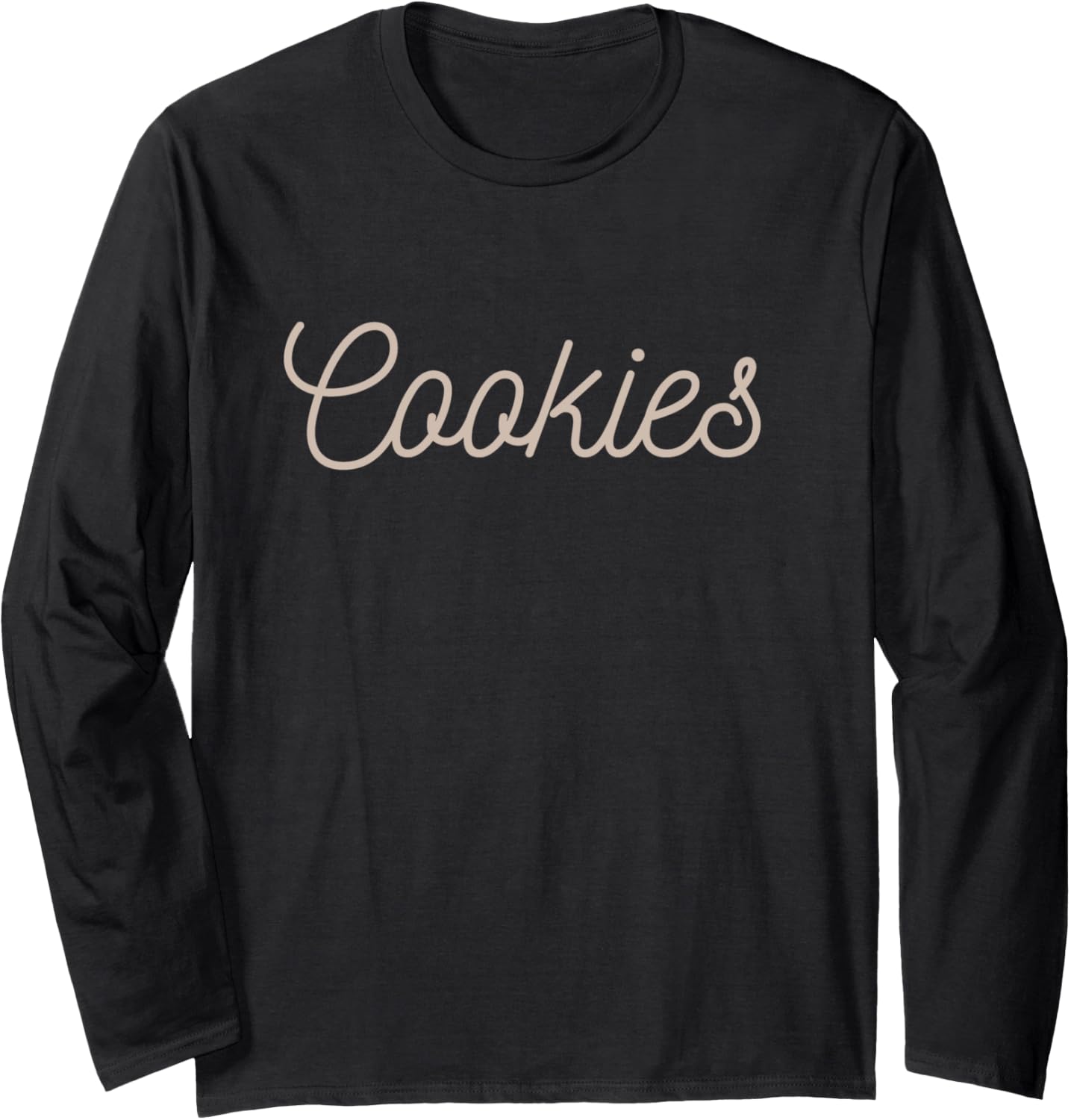Cookies Baker and Cookie Maker apparel Long Sleeve