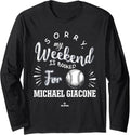 Weekend Booked for Michael Giacone Prospect Baseball Fan Long Sleeve