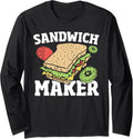 Deli Sandwich Making - Funny Sammich Maker Sandwich Maker Long Sleeve