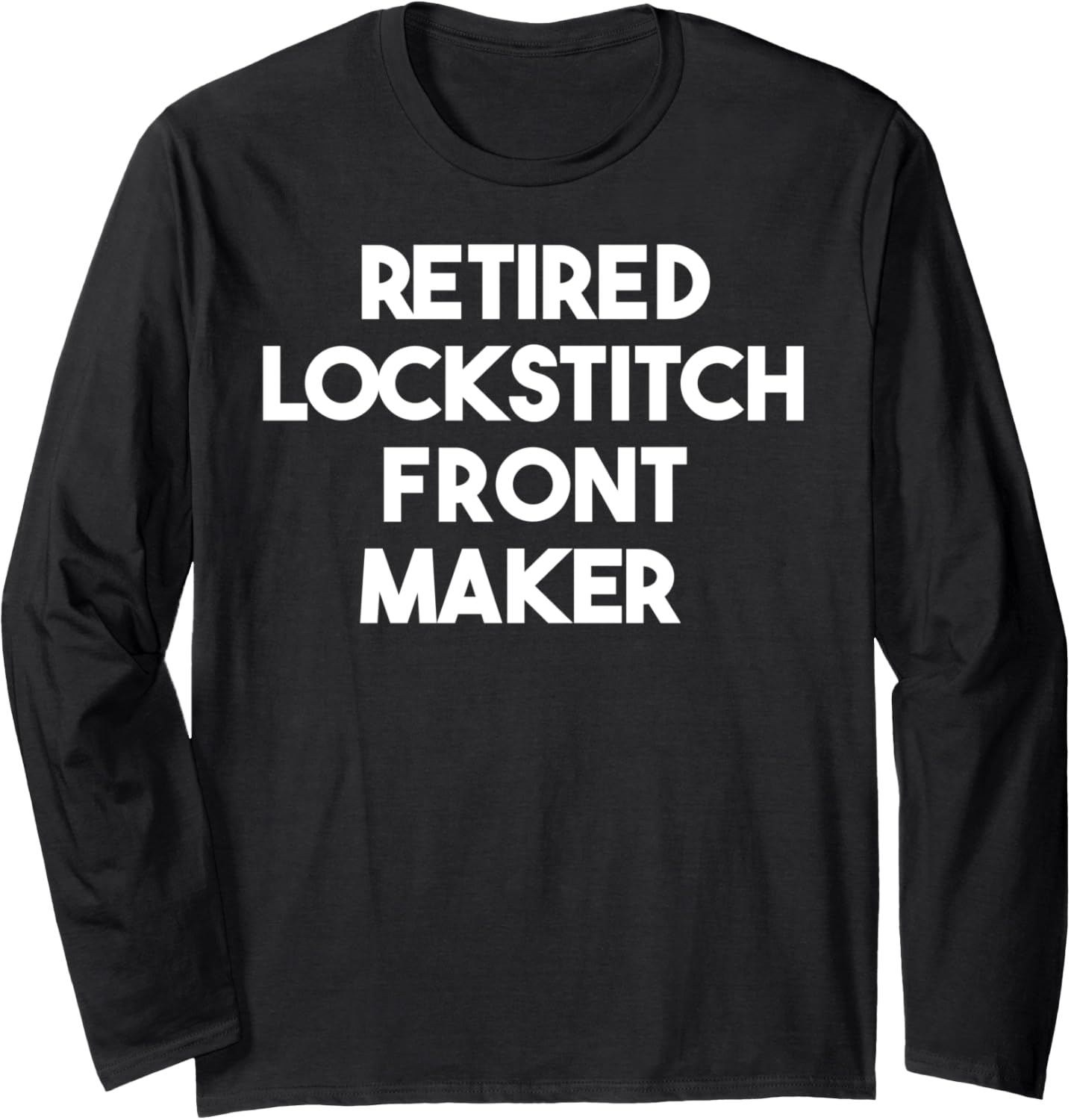 Retired Lockstitch Front Maker Long Sleeve