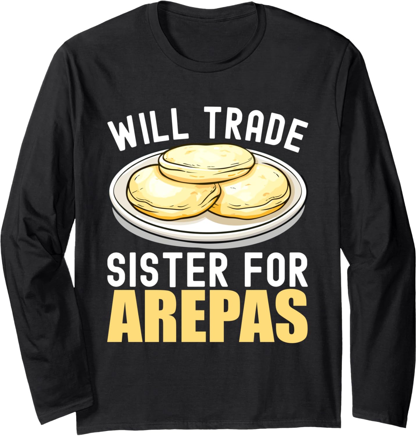 Arepa Maker Latin Venezuela Food Long Sleeve